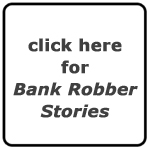 Jeffrey Frye's Bank Robber Stories From The Life