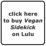 Buy Vegan Sidekick on Lulu